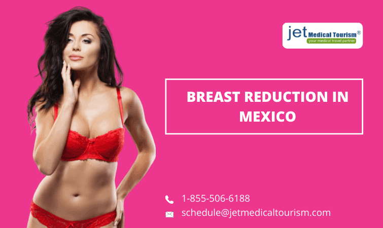 Breast Reduction in Mexico