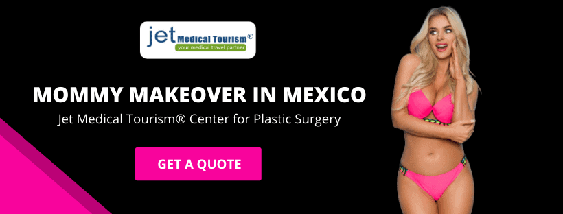 Save up-to 70% on Mommy Makeover in Mexico