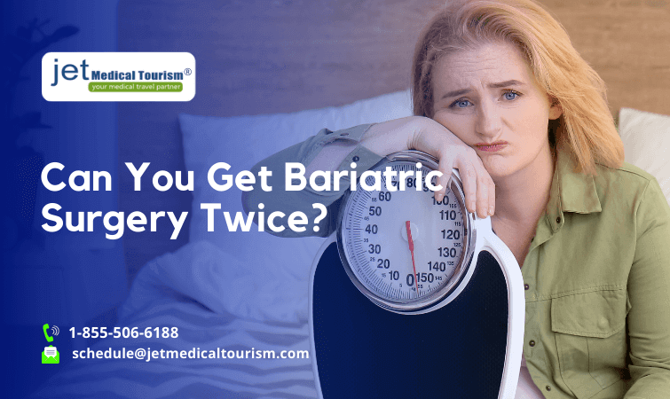Can You Get Bariatric Surgery Twice? Exploring the Possibilities