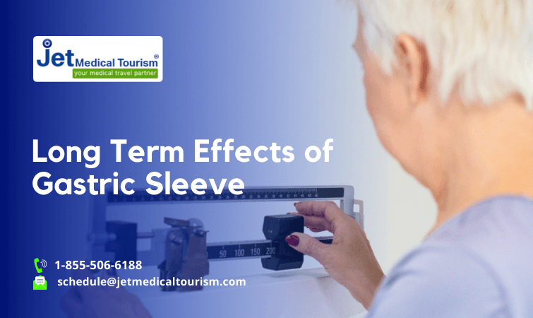 Long Term Effects of Gastric Sleeve