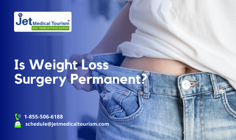 Is Weight Loss Surgery Permanent?